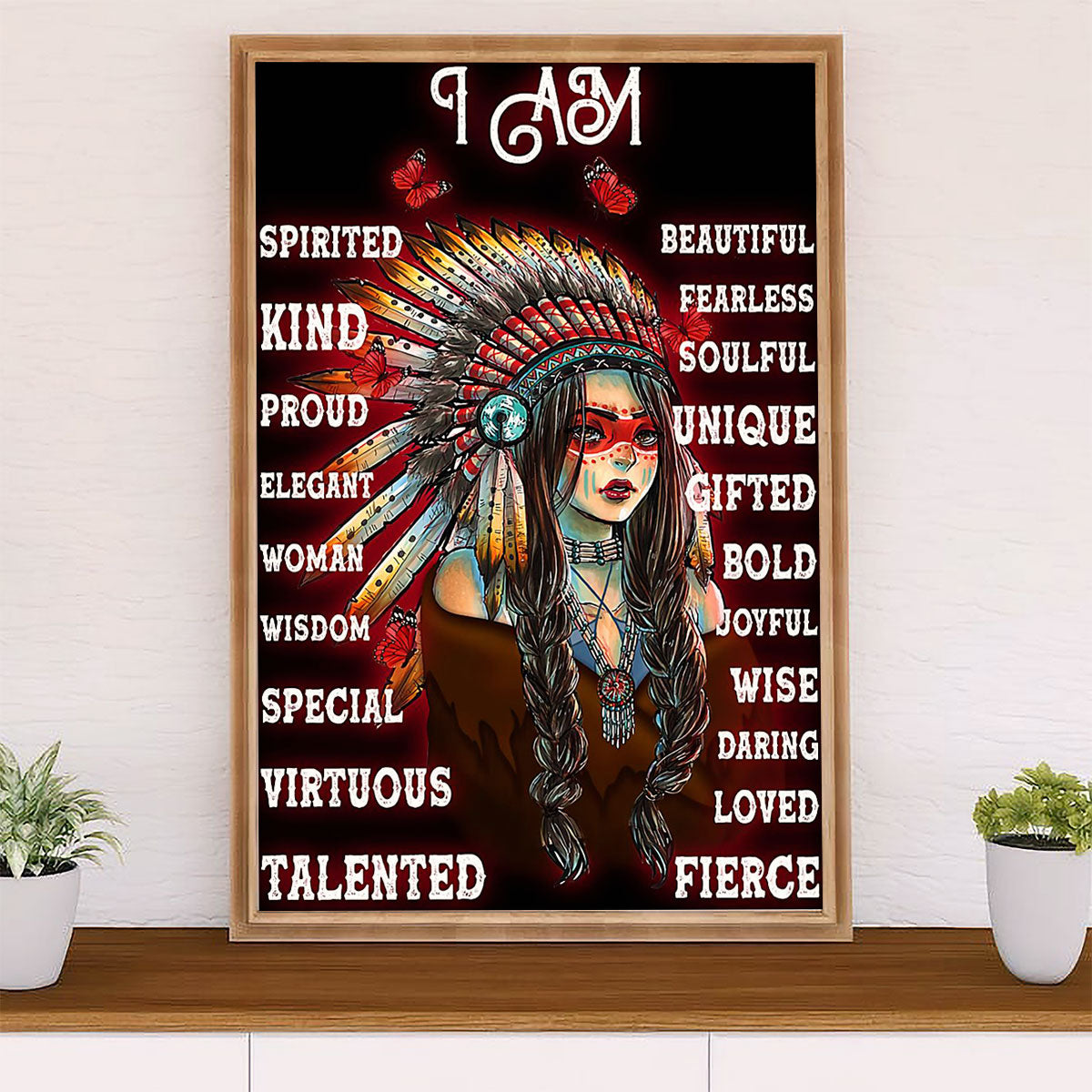 Native American Tribe Canvas Wall Art Prints | I Am Native Girl | Gift for American Indians
