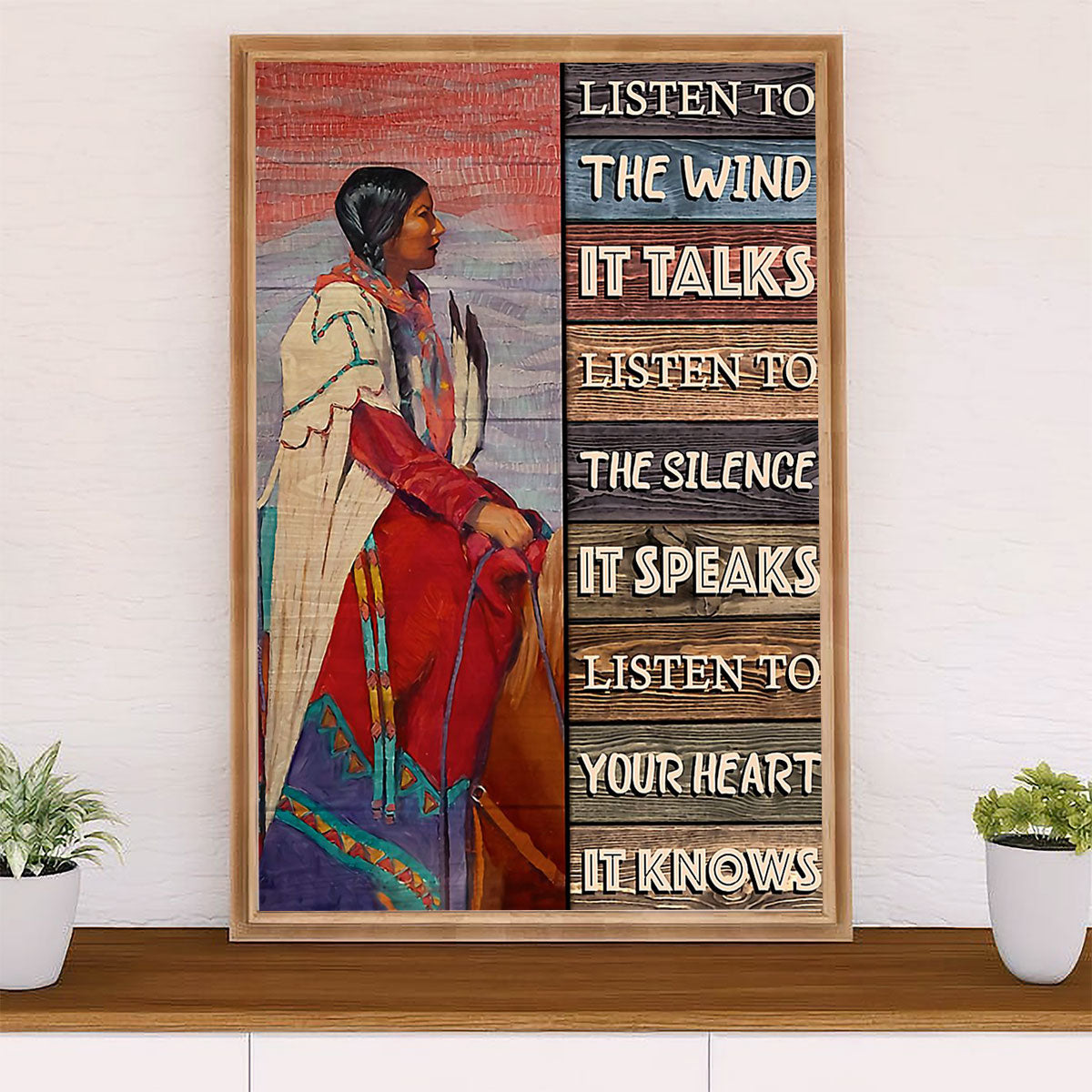 Native American Tribe Poster Prints | Listen To The Wind | Wall Art Gift for American Indians