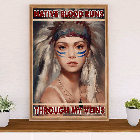 Native American Tribe Poster Prints | Girl Native Blood | Wall Art Gift for American Indians