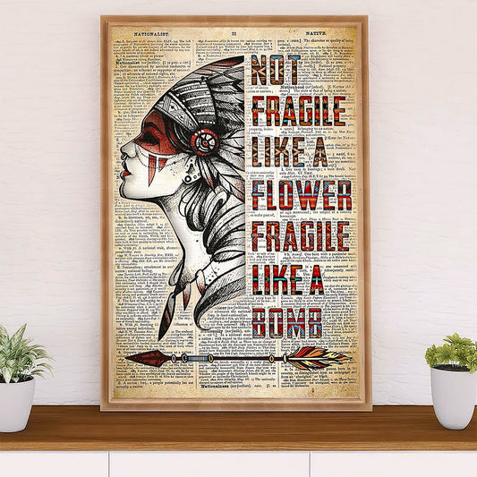 Native American Tribe Poster Prints | Like A Flower Fragile | Wall Art Gift for American Indians