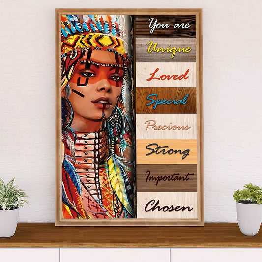 Native American Tribe Poster Prints | Native Girl You Are Unique | Wall Art Gift for American Indians