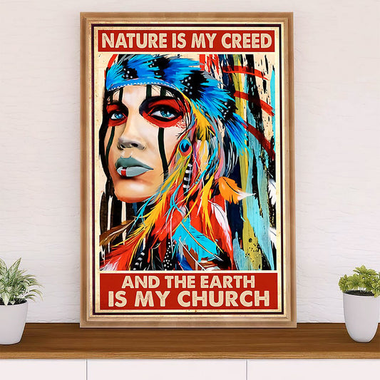 Native American Tribe Canvas Wall Art Prints | Nature Is My Creed | Gift for American Indians