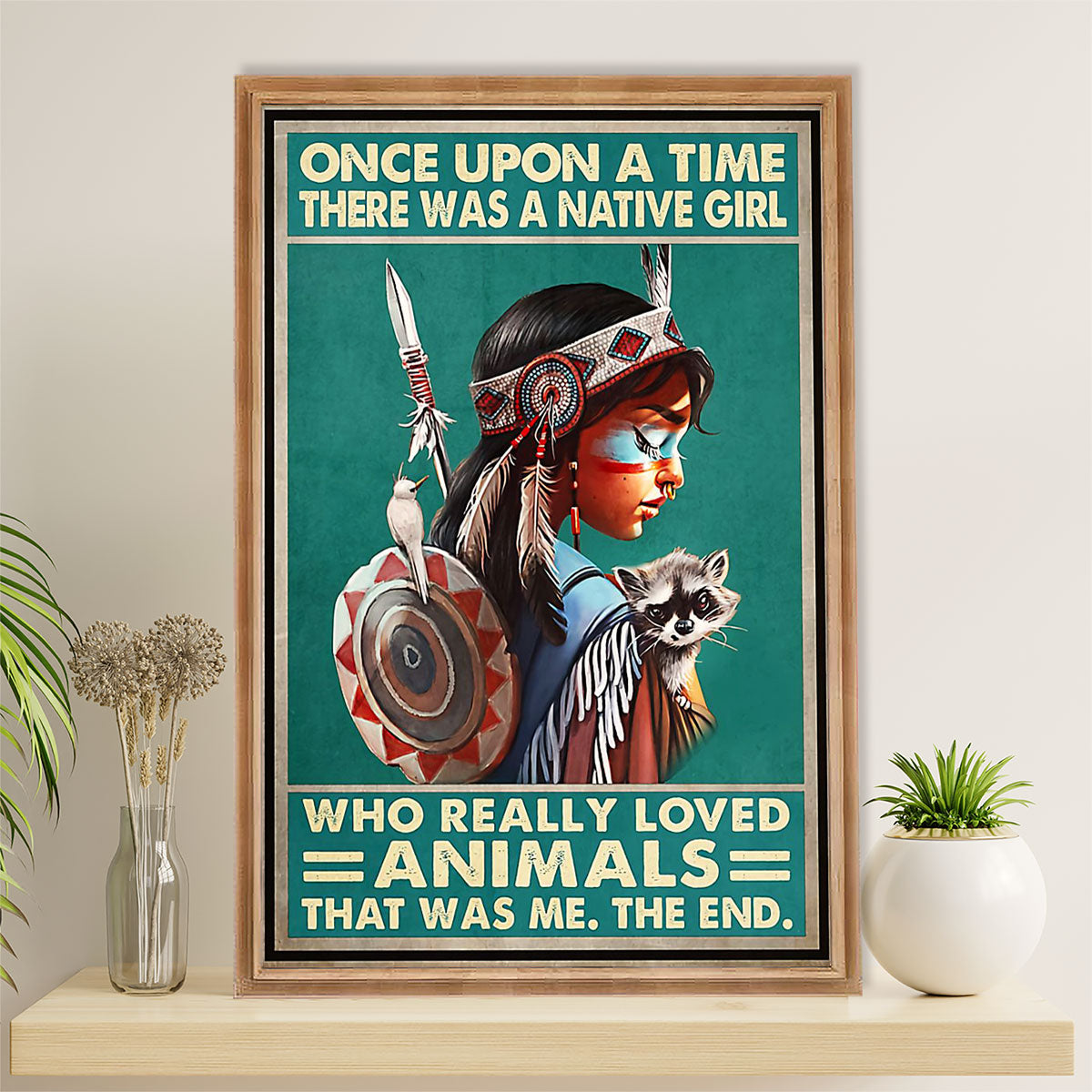 Native American Tribe Poster Prints | Native Girl Loves Animals | Wall Art Gift for American Indians