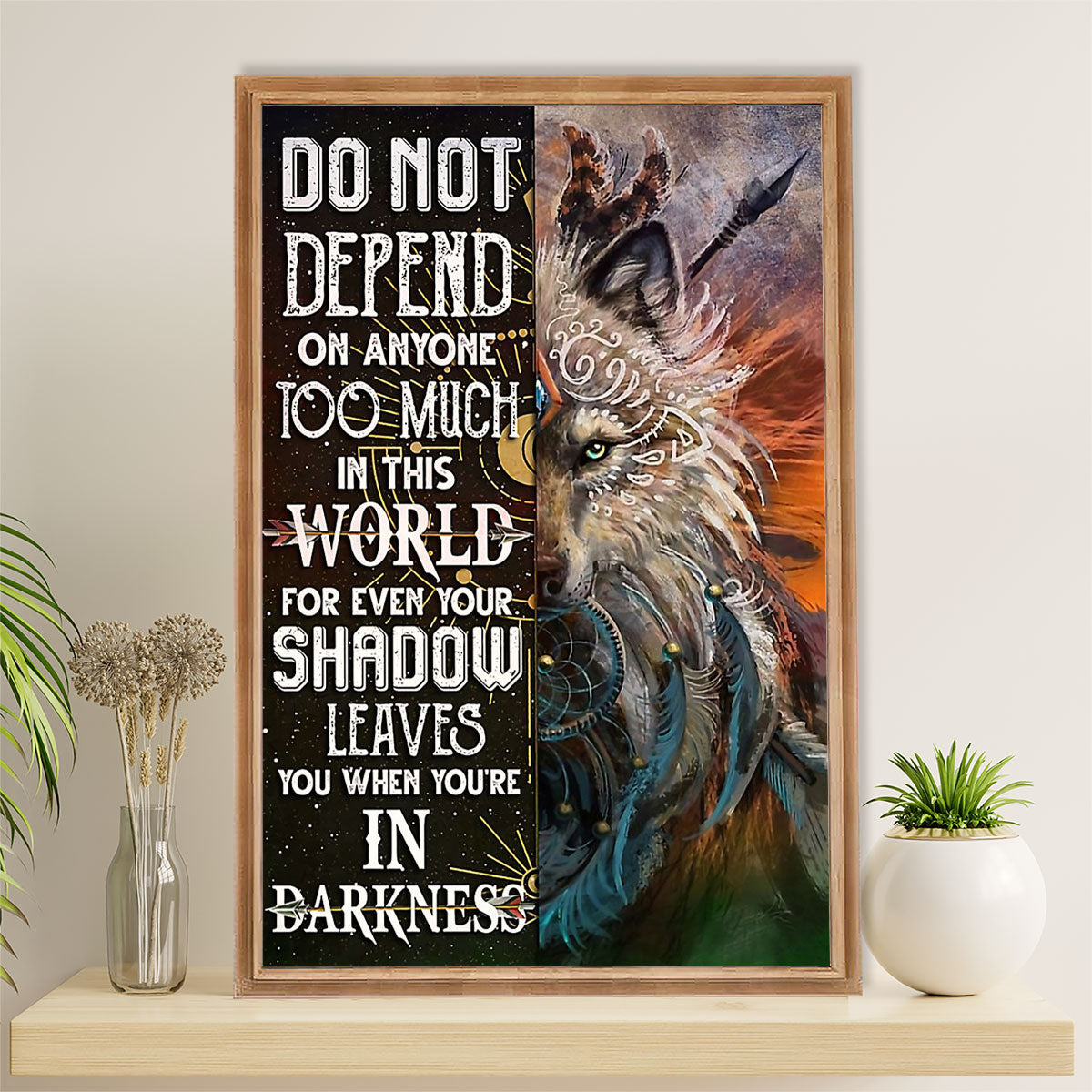 Native American Tribe Canvas Wall Art Prints | Do Not Depend | Gift for American Indians