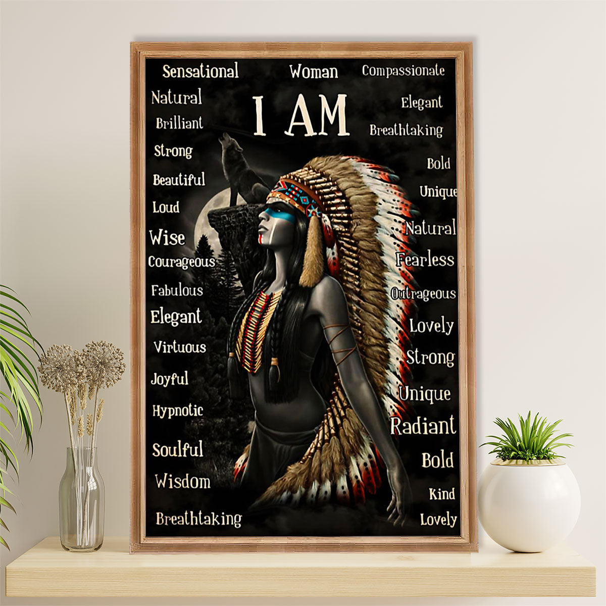 Native American Tribe Canvas Wall Art Prints | I Am Native Woman | Gift for American Indians
