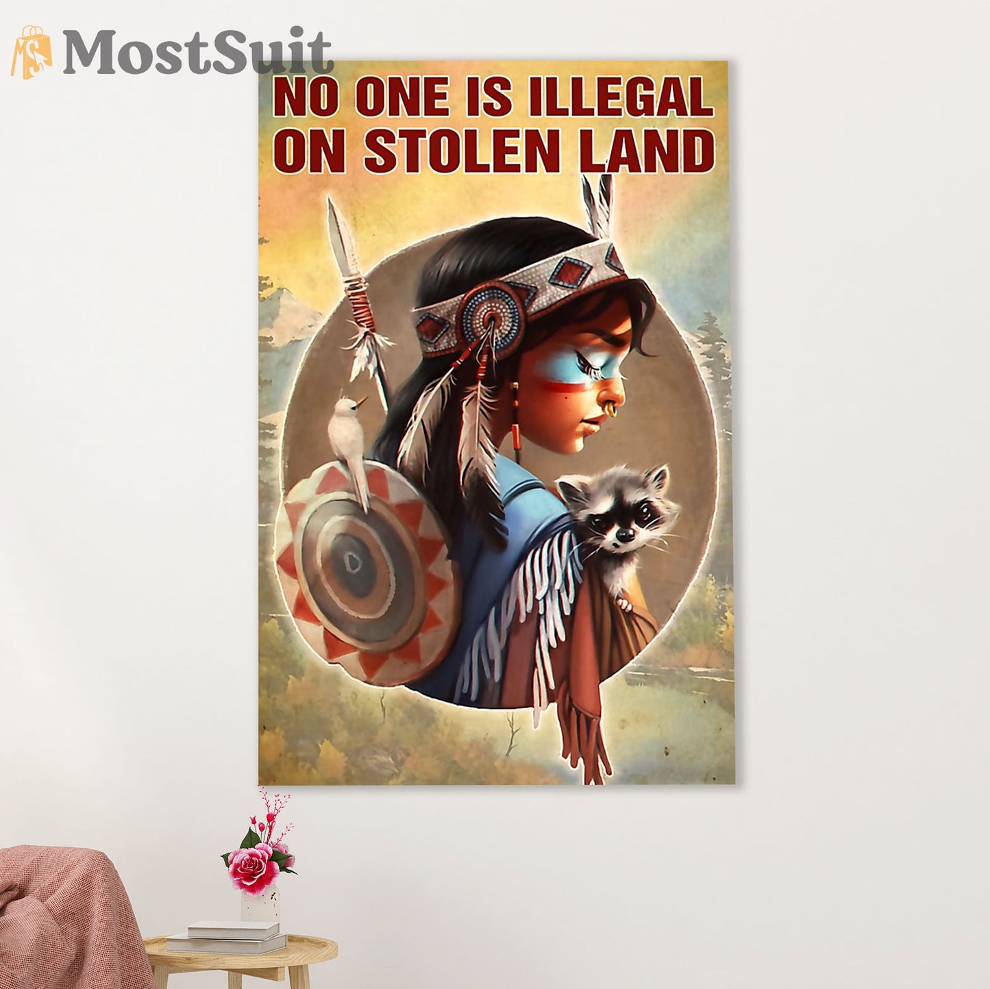 Native American Tribe Poster Prints | No One Is Illegal | Wall Art Gift for American Indians