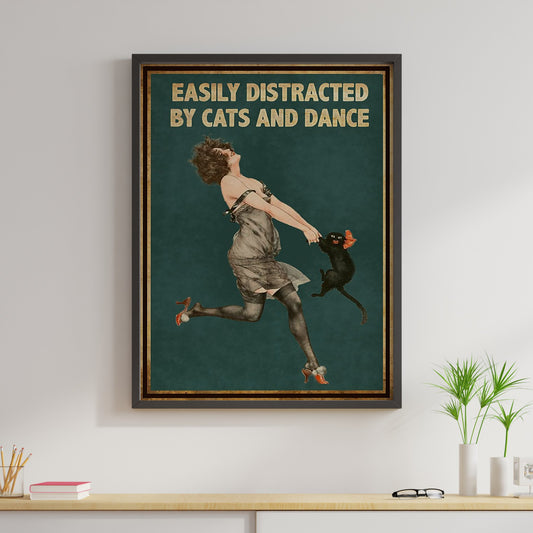 Cats And Dance Canvas Prints Easily Distracted Vintage Wall Art Gifts Vintage Home Wall Decor Canvas - Mostsuit