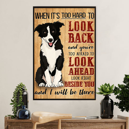 Cute Border Collie Dog Poster Prints | Right Beside You | Wall Art Gift for Puppies Merle Collie Lover