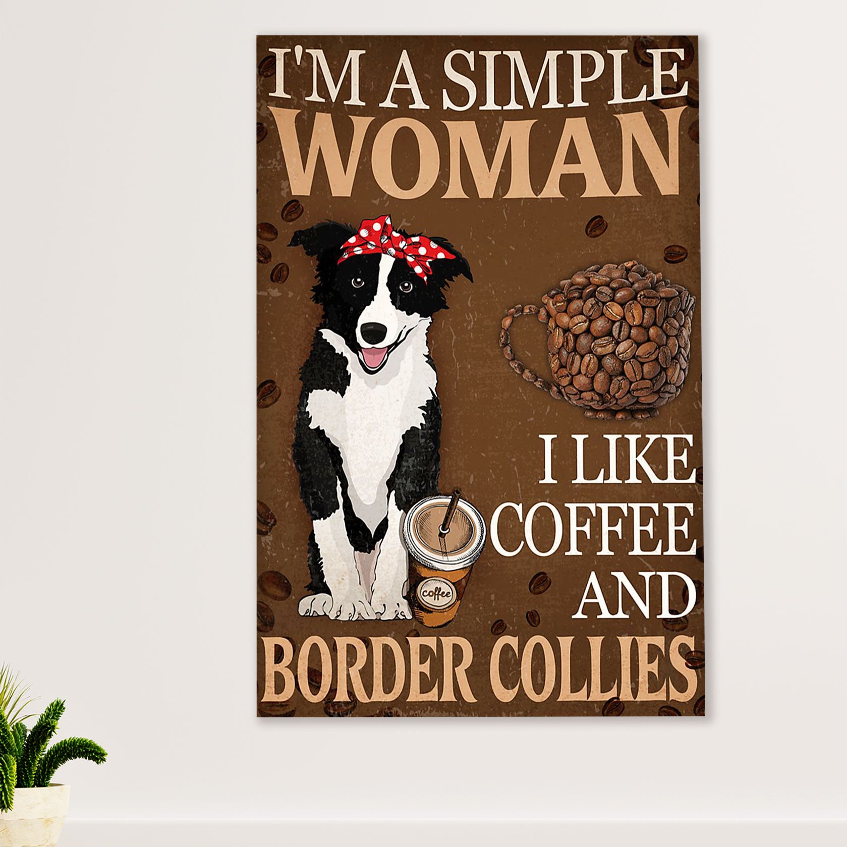 Cute Border Collie Dog Canvas Wall Art Prints | Woman Loves Coffee & Collies |  Gift for Merle Collie Lover