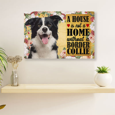 Cute Border Collie Dog Poster Prints | Home without a Border Collie | Wall Art Gift for Puppies Merle Collie Lover