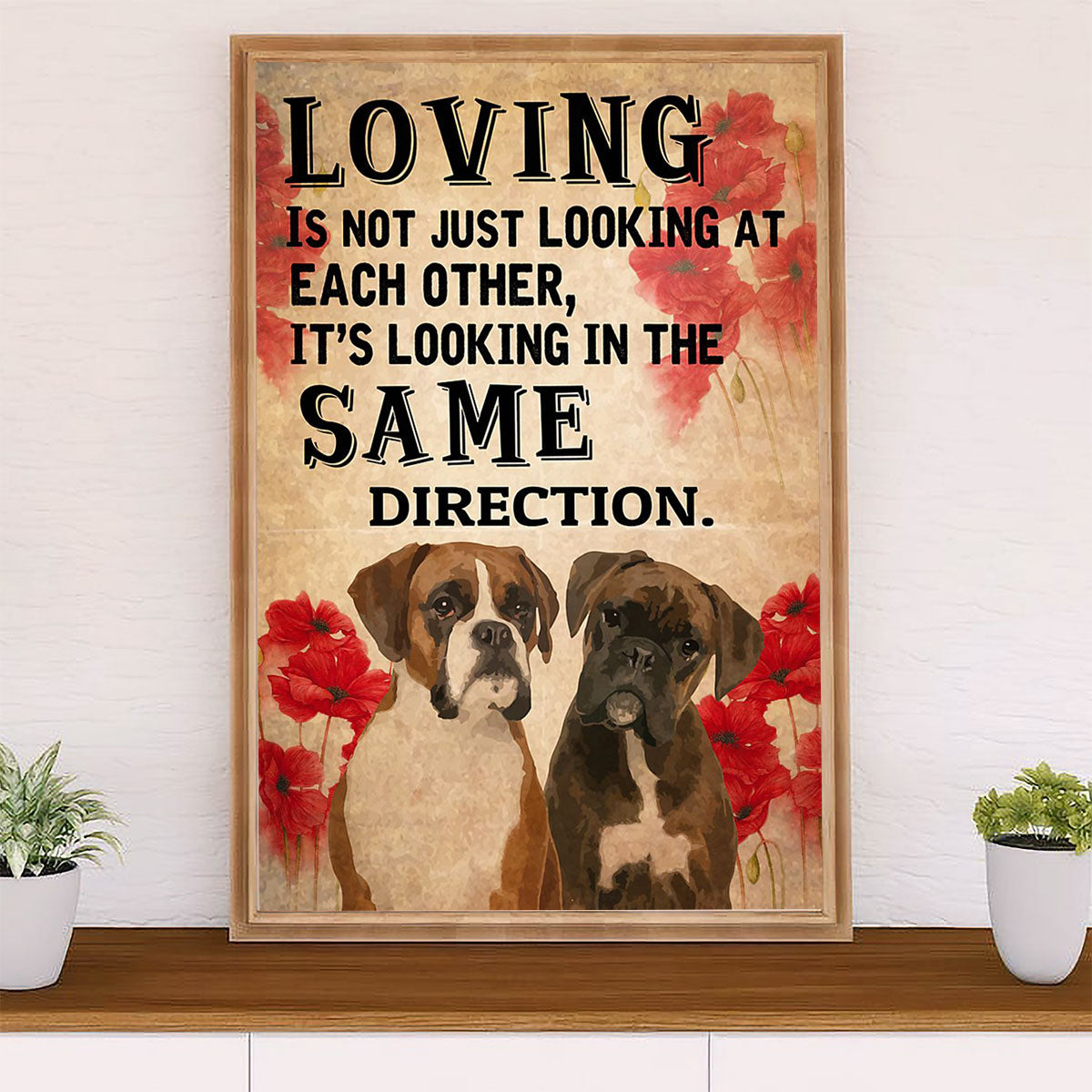 Funny Cute Boxer Poster | Looking in The Same Direction | Wall Art Gift for Brindle Boxador Puppies Lover
