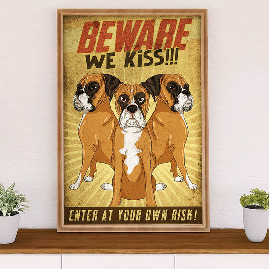 Funny Cute Boxer Poster | Beware We Kiss | Wall Art Gift for Brindle Boxador Puppies Lover