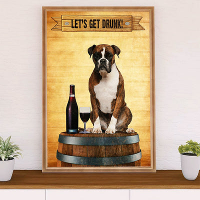 Funny Cute Boxer Canvas Wall Art Prints | Let's Get Drunk | Gift for Brindle Boxador Dog Lover