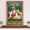 Funny Cute Boxer Canvas Wall Art Prints | Drink Beer & Forget Things | Gift for Brindle Boxador Dog Lover