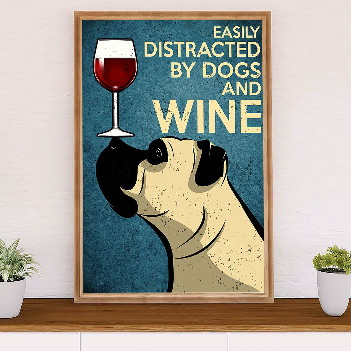 Funny Cute Boxer Canvas Wall Art Prints | Distracted by Dogs & Wine | Gift for Brindle Boxador Dog Lover