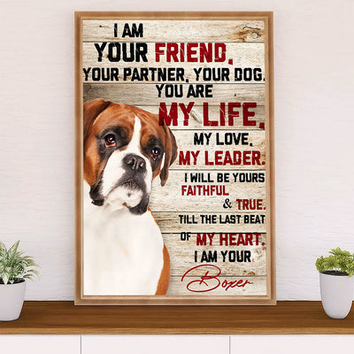 Funny Cute Boxer Poster | I Am Your Friend | Wall Art Gift for Brindle Boxador Puppies Lover