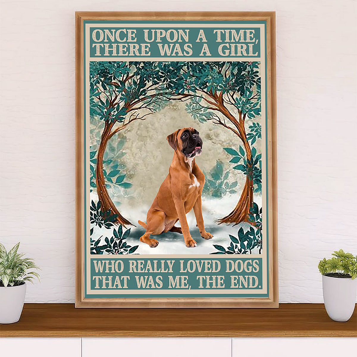 Funny Cute Boxer Poster | Girl Loves Dogs | Wall Art Gift for Brindle Boxador Puppies Lover