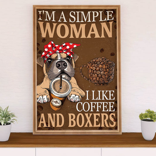 Funny Cute Boxer Poster | Woman Loves Coffee & Boxers | Wall Art Gift for Brindle Boxador Puppies Lover