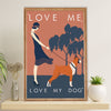 Funny Cute Boxer Canvas Wall Art Prints | Love Me Love My Dog | Gift for Brindle Boxador Dog Lover
