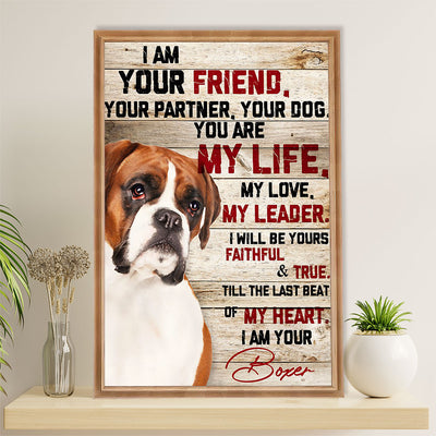 Funny Cute Boxer Poster | I Am Your Friend | Wall Art Gift for Brindle Boxador Puppies Lover