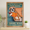 Funny Cute Boxer Poster | Read Books, Drink Wine & Know Things | Wall Art Gift for Brindle Boxador Puppies Lover