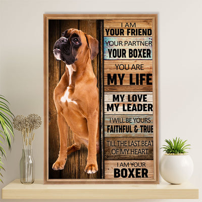 Funny Cute Boxer Poster | I Am Your Boxer | Wall Art Gift for Brindle Boxador Puppies Lover