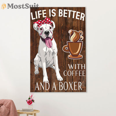 Funny Cute Boxer Canvas Wall Art Prints | Life with Coffee & Boxer | Gift for Brindle Boxador Dog Lover
