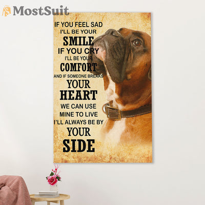 Funny Cute Boxer Poster | Be By Your Side | Wall Art Gift for Brindle Boxador Puppies Lover