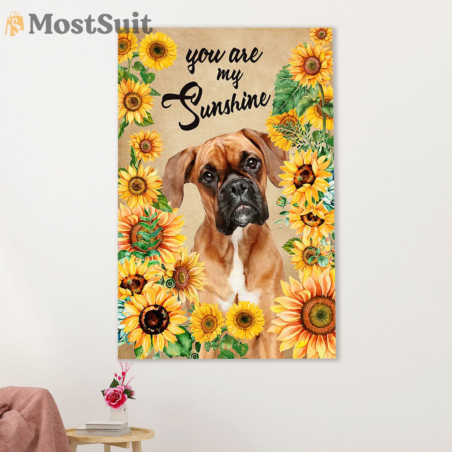 Funny Cute Boxer Poster | Sunflower You Are My Sunshine | Wall Art Gift for Brindle Boxador Puppies Lover