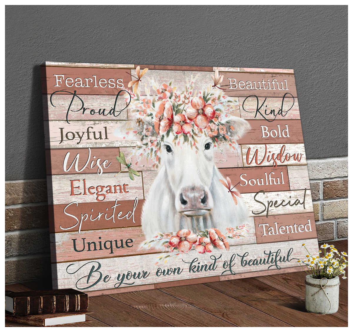 Mostsuit Farm White Cow Be Your Own Kind Of Beautiful Canvas Poster Wall Art Decor