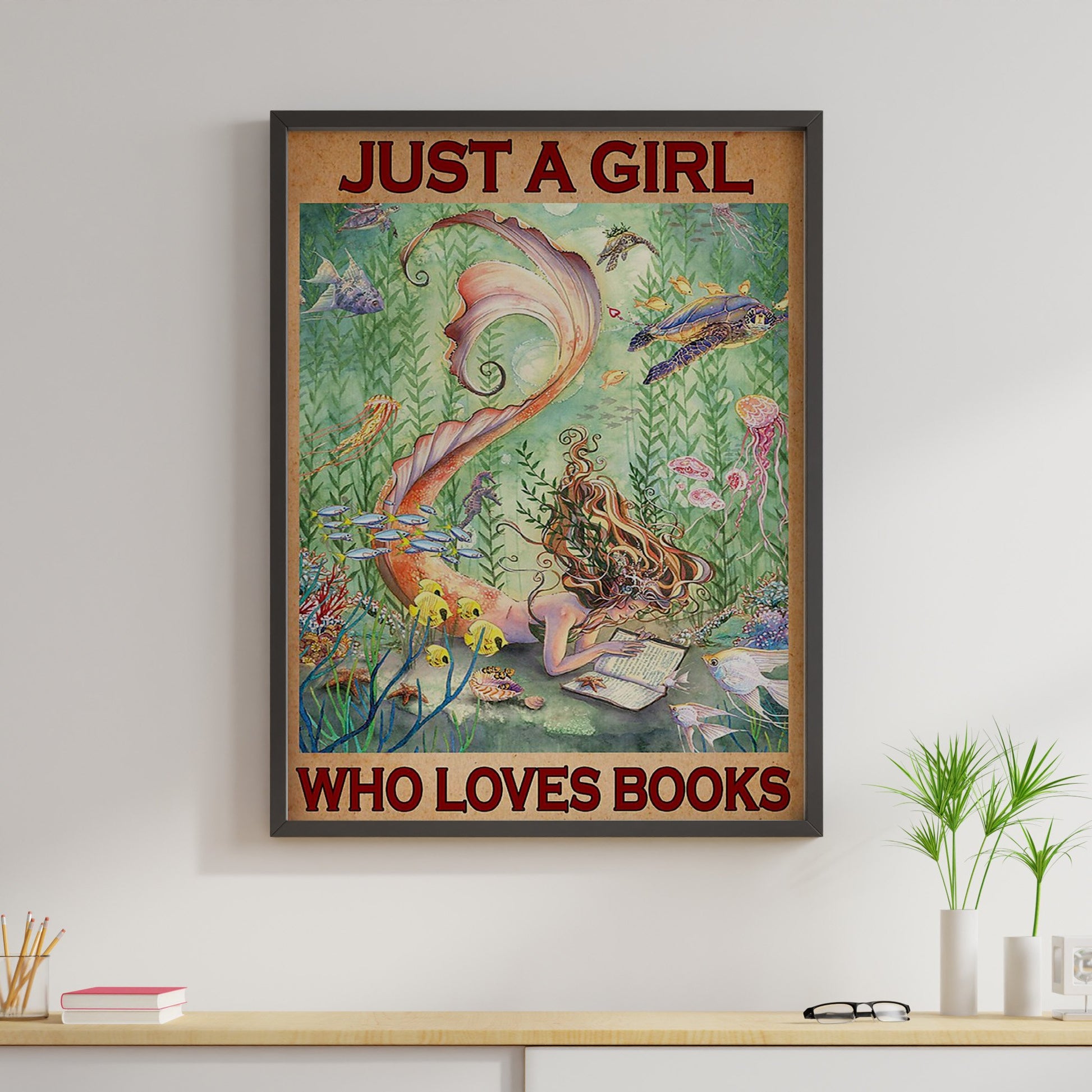 Mermaid Book Canvas Prints Just A Girl Who Loves Books Vintage Wall Art Gifts Vintage Home Wall Decor Canvas - Mostsuit