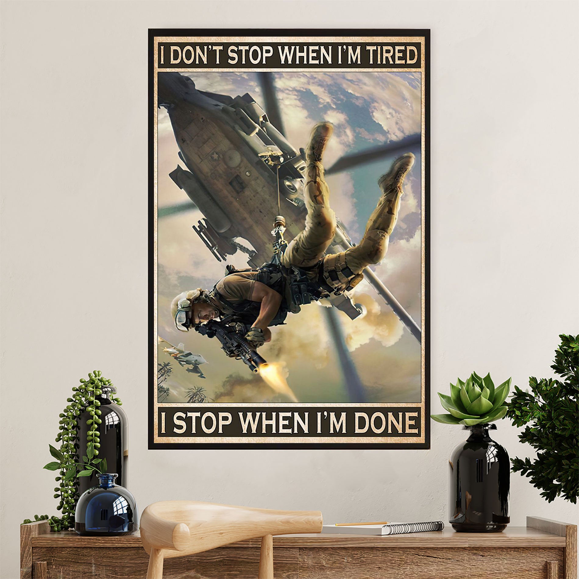 US Army Military Poster Wall Art | Stop When I'm Done | American Independence Day Gift for Soldiers
