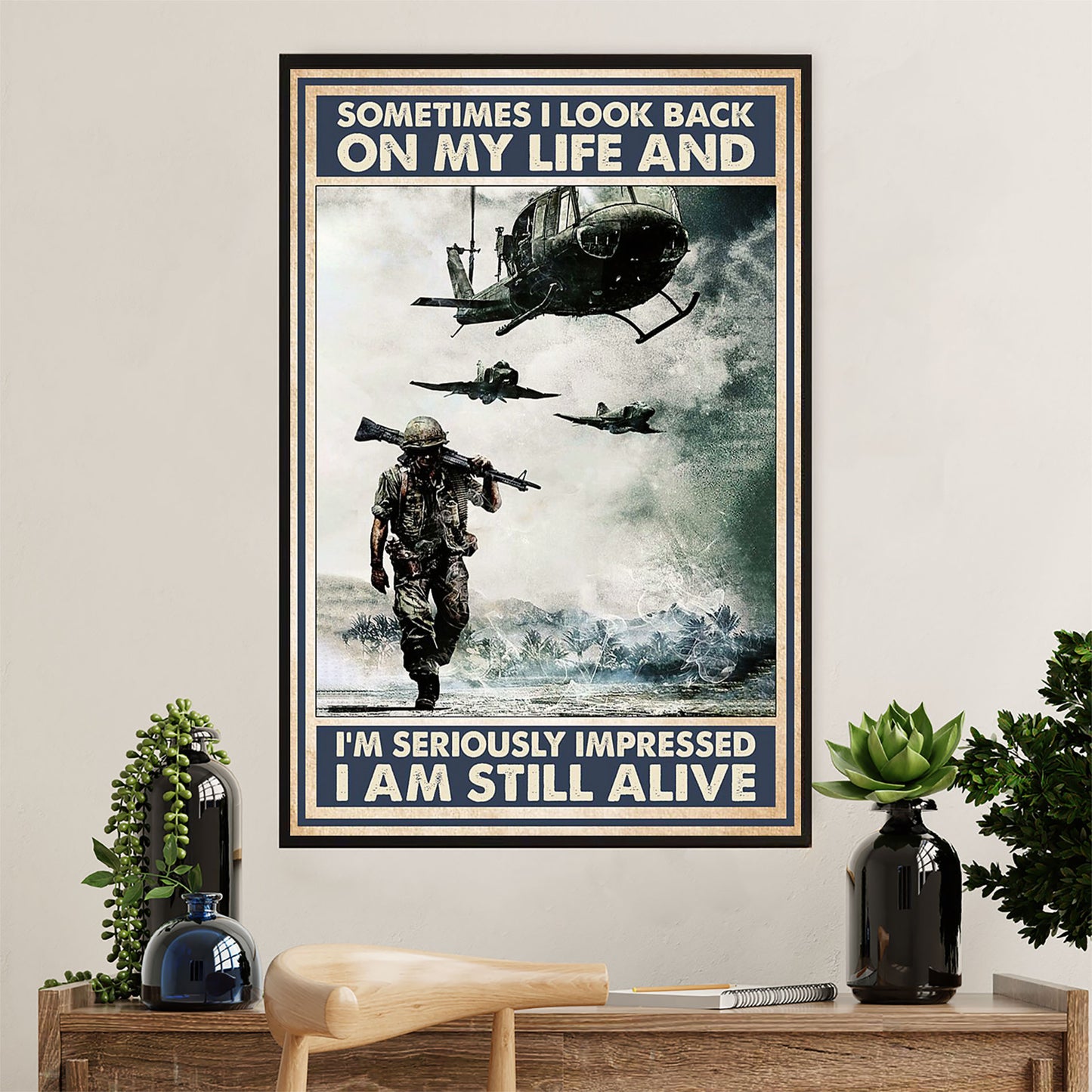 US Army Military Poster Wall Art | Still Alive | American Independence Day Gift for Soldiers