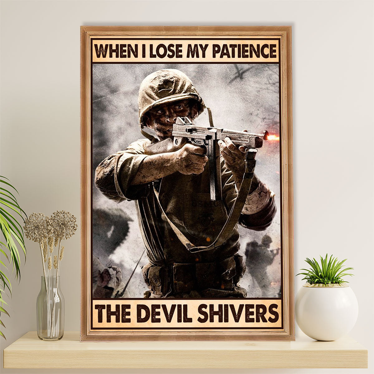 US Army Military Poster Wall Art | Lose My Patience | American Independence Day Gift for Soldiers