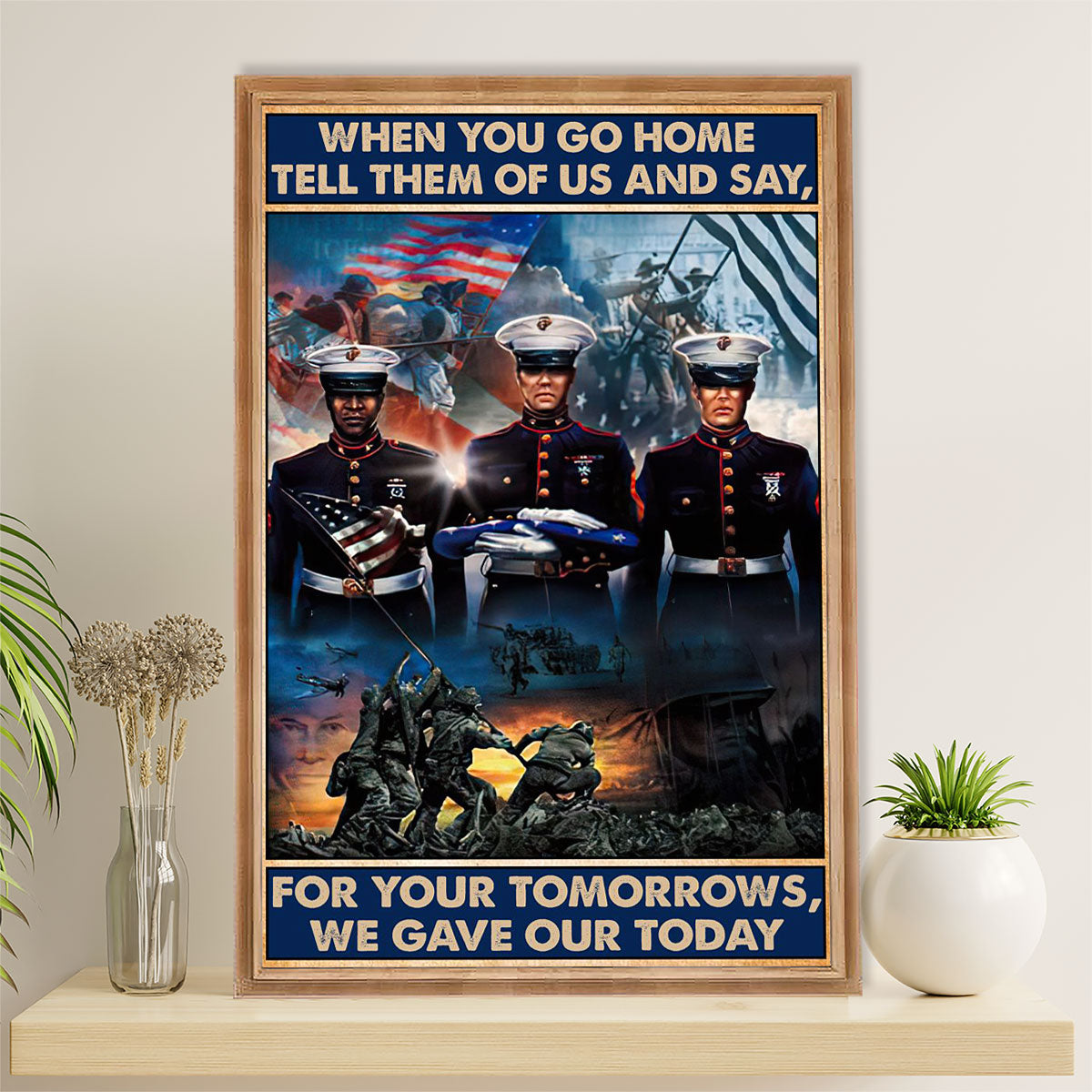 US Army Military Canvas Wall Art | We Gave Our Today | American Independence Day Gift for Soldiers