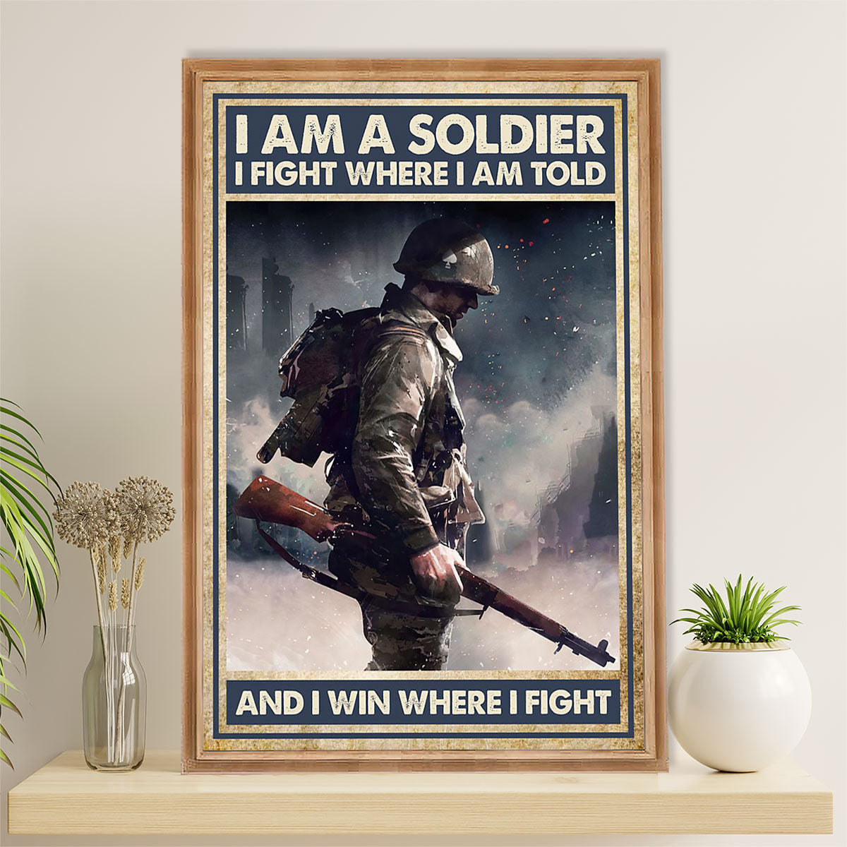 US Army Military Canvas Wall Art | I Am A Soldier | American Independence Day Gift for Soldiers
