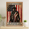 US Army Military Poster Wall Art | Die For My Rights | American Independence Day Gift for Soldiers