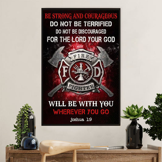 Firefighter Pride Poster Wall Art | Be Strong & Courageous | American Independence Day Gift for Fireman