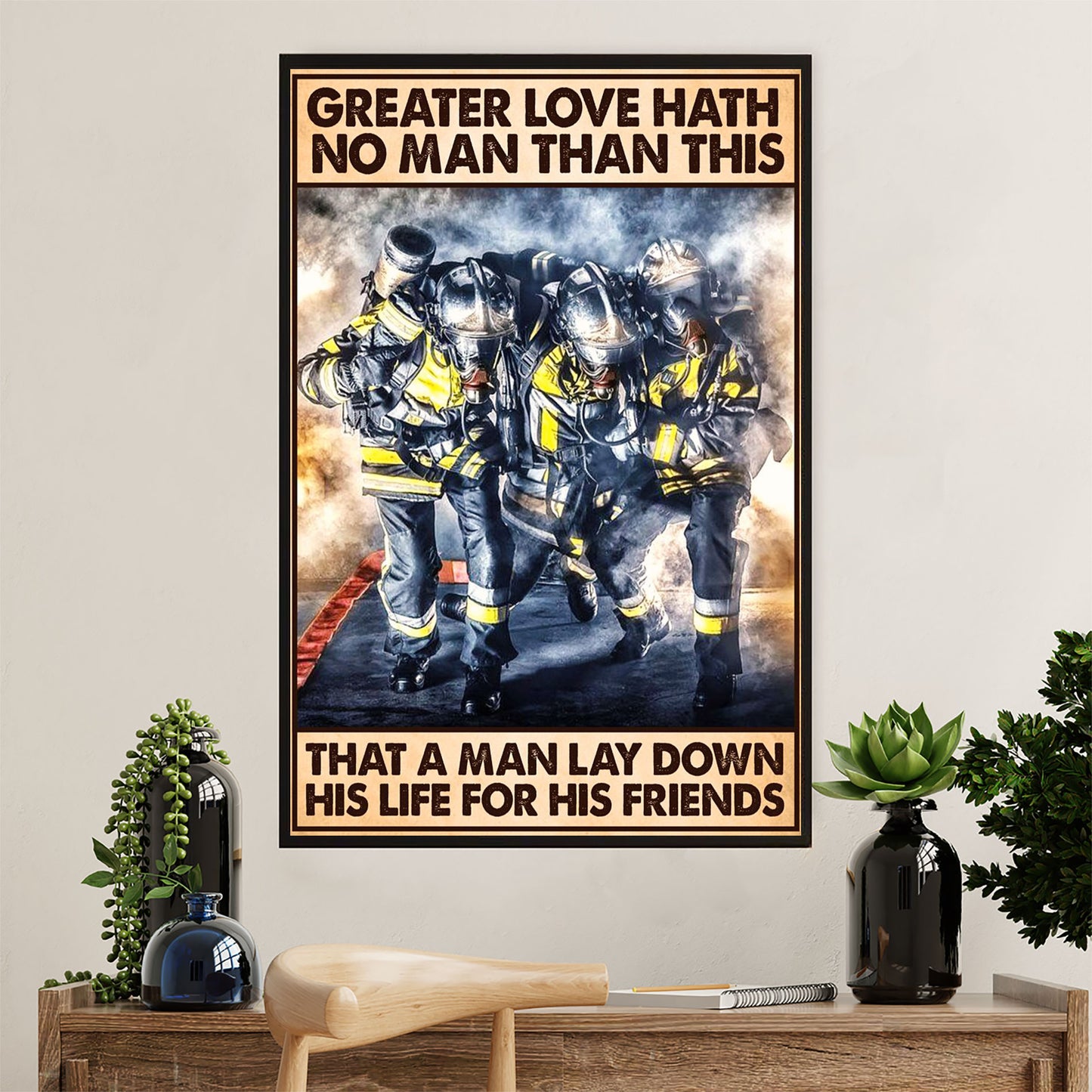 Firefighter Pride Canvas Wall Art Prints | Man Lay Down His Life | American Independence Day Gift for Fireman