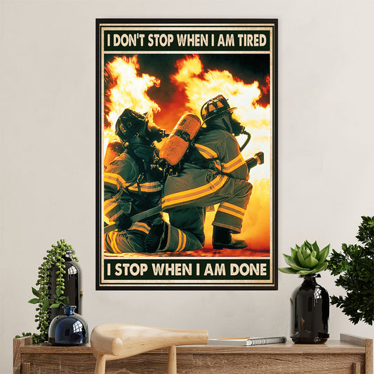 Firefighter Pride Canvas Wall Art Prints | Stop When I'm Done | American Independence Day Gift for Fireman