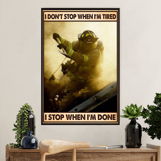 Firefighter Pride Canvas Wall Art Prints | Stop When I'm Done | American Independence Day Gift for Fireman