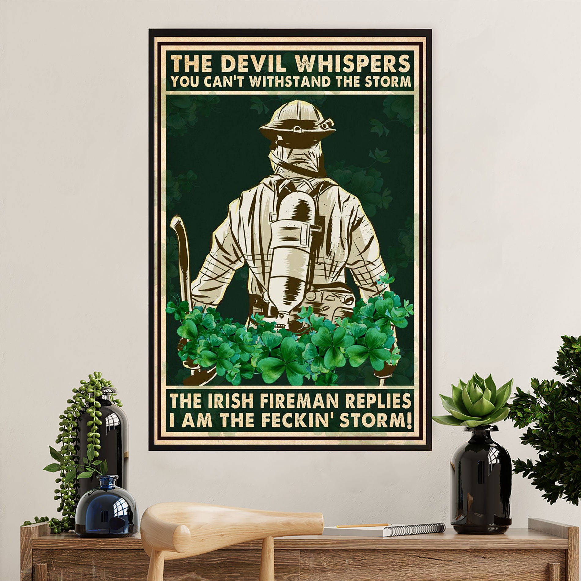 Firefighter Pride Poster Wall Art | I Am The Feckin' Storm | American Independence Day Gift for Fireman