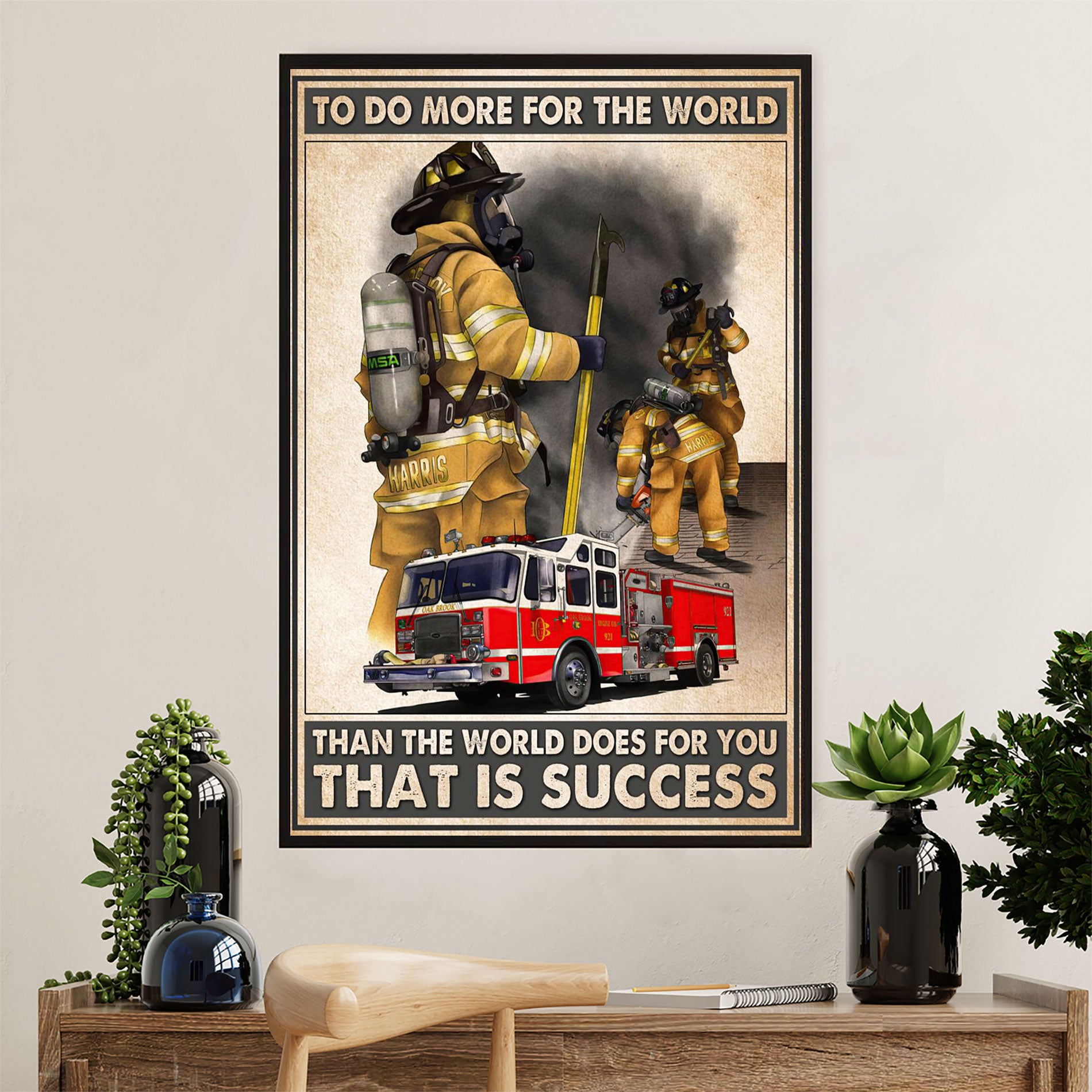 Firefighter Pride Poster Wall Art | Do More For The World | American Independence Day Gift for Fireman