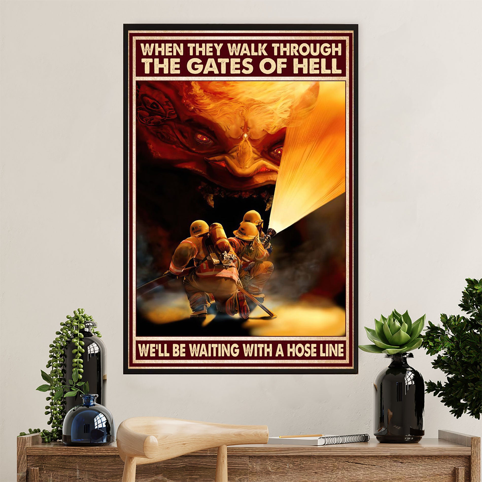 Firefighter Pride Poster Wall Art | Gates Of Hell | American Independence Day Gift for Fireman