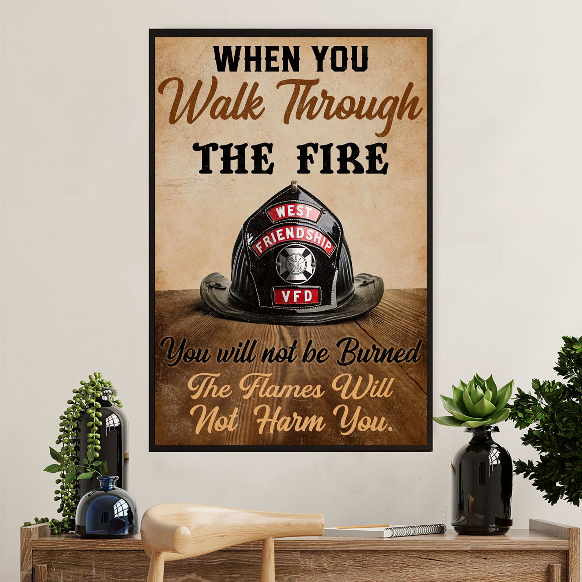 Firefighter Pride Poster Wall Art | Walk Through The Fire | American Independence Day Gift for Fireman