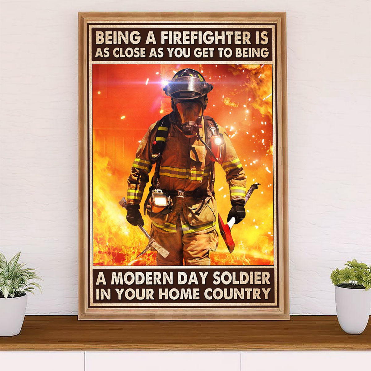Firefighter Pride Poster Wall Art | Being A Firefighter | American Independence Day Gift for Fireman