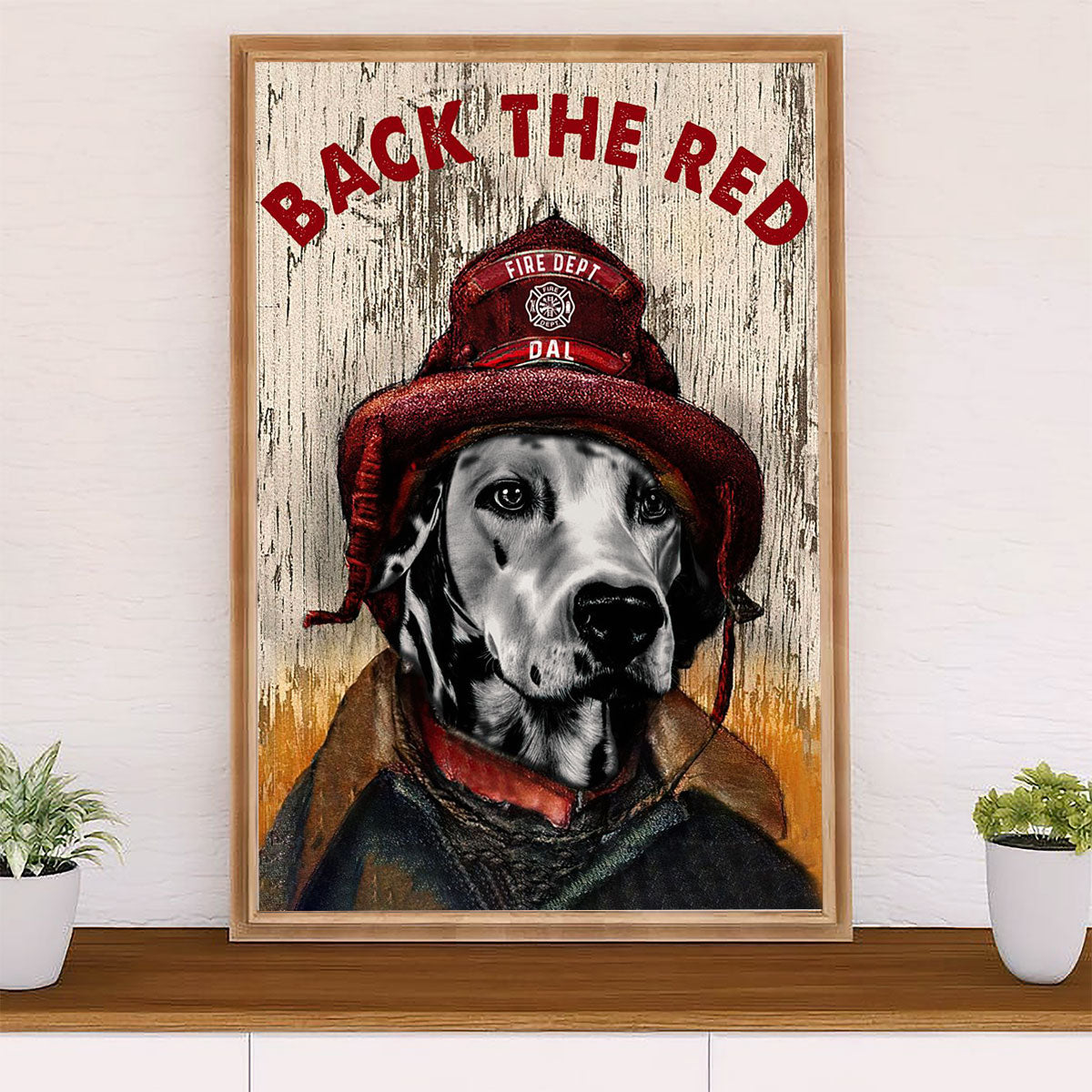 Firefighter Pride Poster Wall Art | Back The Red Dog | American Independence Day Gift for Fireman