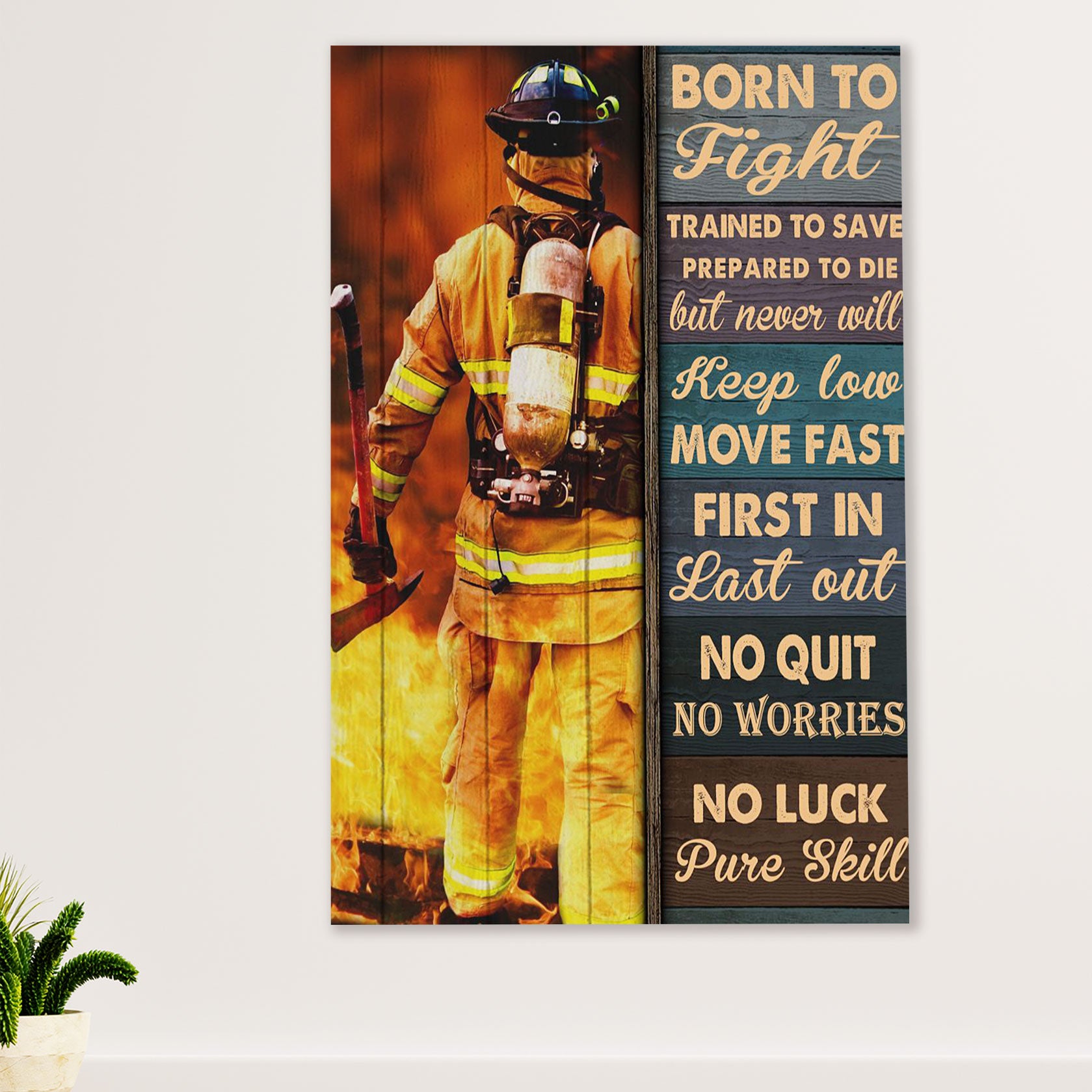 Firefighter Pride Canvas Wall Art Prints | Born To Fight | American Independence Day Gift for Fireman