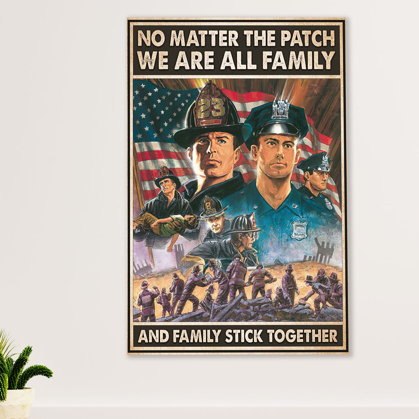 Firefighter Pride Poster Wall Art | No Matter The Patch | American Independence Day Gift for Fireman