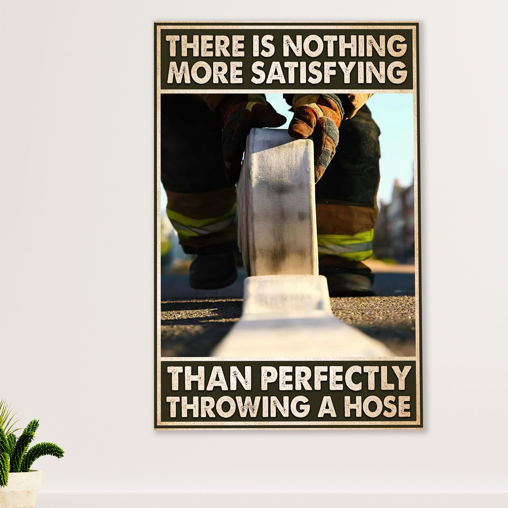 Firefighter Pride Poster Wall Art | Perfectly Throwing A Hose | American Independence Day Gift for Fireman